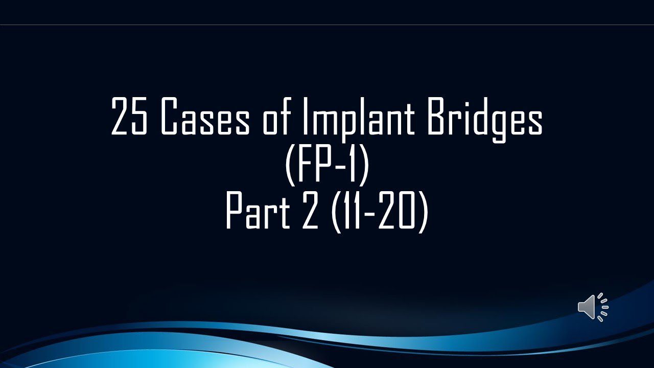 Amazing Dental Implant Bridge Cases Part Dental Implant Center